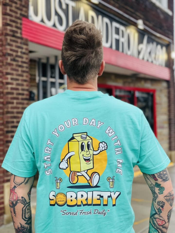 "Start your day with me, SOBRIETY" Short Sleeve T-Shirt