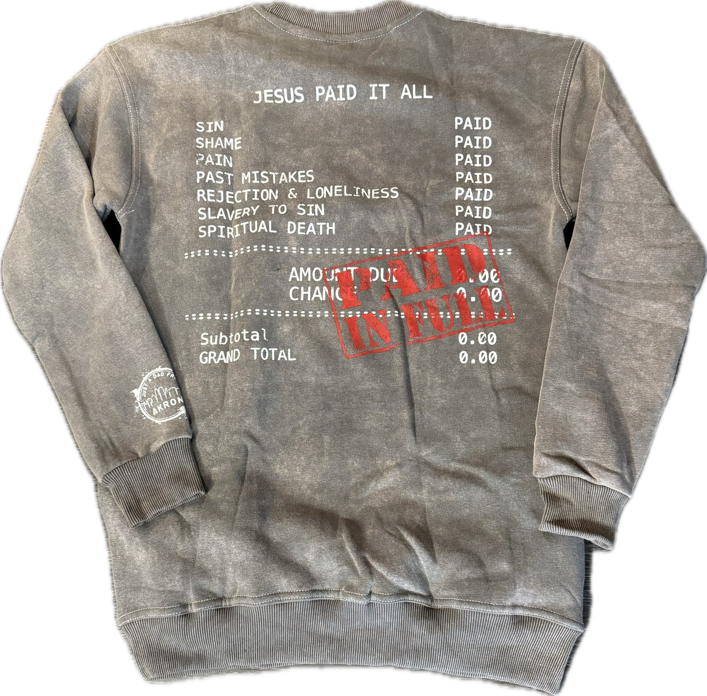 Jesus Paid It All Crewneck