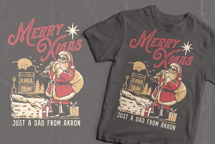 PRE-SALE - 3rd Annual Just A Dad From Akron Christmas Design