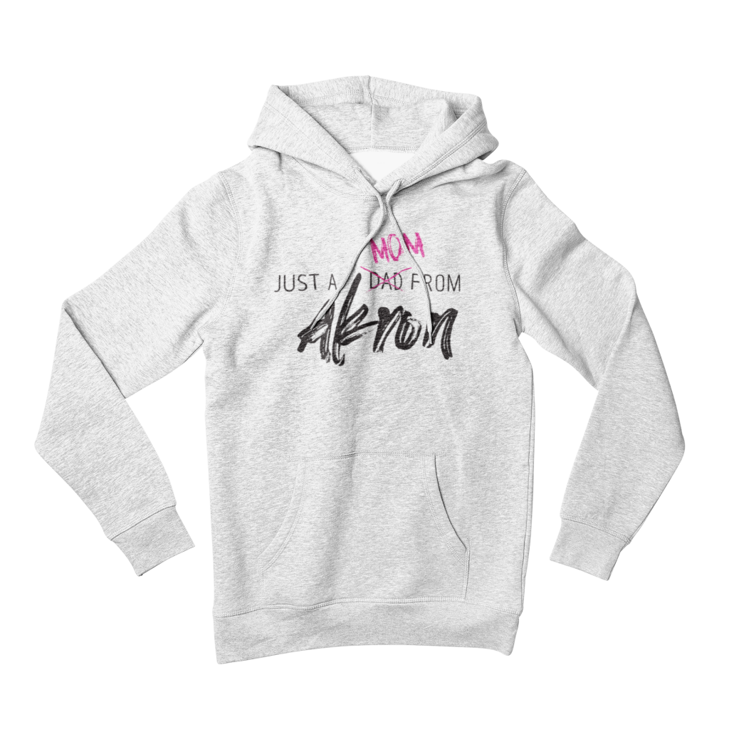 Just A Mom From Akron Hoodie
